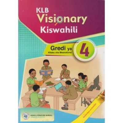 Klb Visionary Kiswahili Grade 4